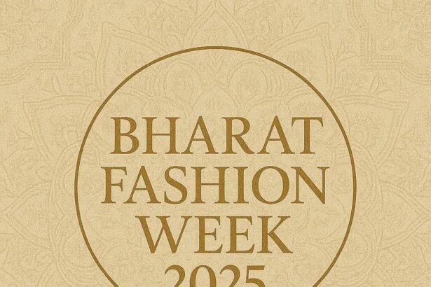 BHARAT FASHION WEEK 2025